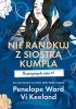 Nie randkuj z siostrą kumpla. Nie pasujemy do siebie. Tom 2 