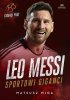 Leo Messi. Sportowi giganci 