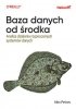 Baza danych od środka. Analiza działania rozproszonych systemów danych 
