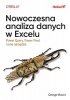 Nowoczesna analiza danych w Excelu. Power Query, Power Pivot i inne narzędzia 