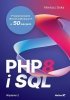 PHP 8 i SQL. Programowanie dla początkujących w 50 lekcjach 
