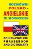 Rozmówki polsko-angielskie ze słowniczkiem 