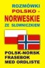 Rozmówki polsko-norweskie ze słowniczkiem 