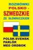 Rozmówki polsko-szwedzkie ze słowniczkiem 