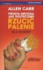 Prosta metoda jak skutecznie rzucić palenie dla kobiet 