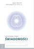 Szczytowe stany świadomości. Teoria i Zastosowanie. Tom 2. Nabywanie Nadzwyczajnych Stanów Duchowych 