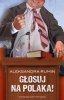 Głosuj na Polaka 