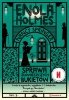 Sprawa złowieszczych bukietów. Enola Holmes. Tom 3 