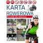 Karta rowerowa. Poradnik dla młodzieży 