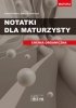 Notatki dla maturzysty. Chemia organiczna 