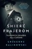 Tajemnica skarbu Ala Capone. Śmierć frajerom. Tom 3 