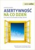 Samo Sedno. Asertywność na co dzień wyd. 2022 