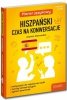 EDGARD. Hiszpański. Czas na konwersacje. Planer językowy. Poziom A2 - B2 
