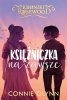 Księżniczka na zawsze. Cykl: Kroniki Rosewood. Tom 5 