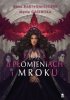 Pieśń o płomieniach i mroku. Legenda o popiołach i wrzasku. Tom 2 