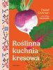 Roślinna kuchnia kresowa 