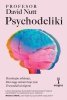 Psychodeliki. Rewolucyjne substancje, które mogą zmienić twoje życie. Przewodnik od eksperta 
