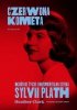 Czerwona kometa. Krótkie życie i nieśmiertelna sztuka Sylvii Plath 