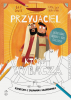 Przyjaciel, który wybacza. Książeczka z zabawami i kolorowanka 