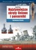 Najsłynniejsze okręty liniowe i pancerniki 