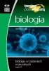 Trening przed maturą. Biologia. Biologia w zadaniach maturalnych część 2 