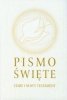 Pismo Święte Stary i Nowy Testament B6 (oprawa biała z obwolutą) 