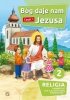 Religia. Szkoła podstawowa klasa 2. Bóg daje nam Jezusa. Podręcznik. Część 1. Gaudium 
