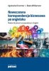 Nowoczesna korespondencja biznesowa po angielsku. Nowe wydanie 