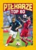Piłkarze TOP 60 