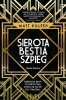 Sierota Bestia Szpieg 