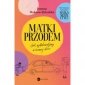 Matki przodem. Jak wylądowałyśmy w ciemnej d... e 