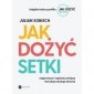Jak dożyć setki 