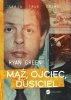 Mąż, ojciec, dusiciel 