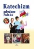 Katechizm młodego Polaka 