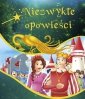 Bajki-Niezwykłe opowieści 