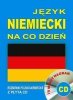 Język niemiecki na co dzień. Rozmówki polsko-niemieckie z płytą CD 