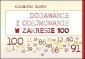 Dodawanie i odejmowanie w zakresie 100 