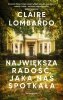 Największa radość, jaka nas spotkała 