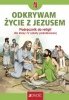 Religia. Szkoła podstawowa klasa 4. Odkrywam życie z Jezusem. Podręcznik. Jedność 