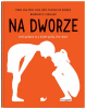 Na dworze 