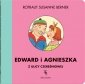 Edward i Agnieszka z ulicy Czereśniowej 