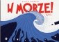 W morze! 