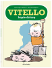 Vitello kopie dziurę. Vitello 