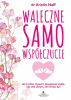 Waleczne samowspółczucie 