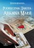 Podręcznik Tarota. Arkana Małe 
