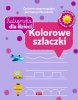 Kolorowe szlaczki. Kaligrafia dla dzieci 