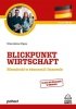 Blickpunkt Wirtschaft. Niemiecki w ekonomii i biznesie. Wydanie z kluczem rozwiązań. Poziom B1-C2 