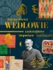 Wedlowie. Czekoladowe imperium /varsaviana/ 
