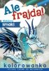Ale frajda! Wykoloruj smoki 