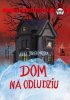 Dom na odludziu 
